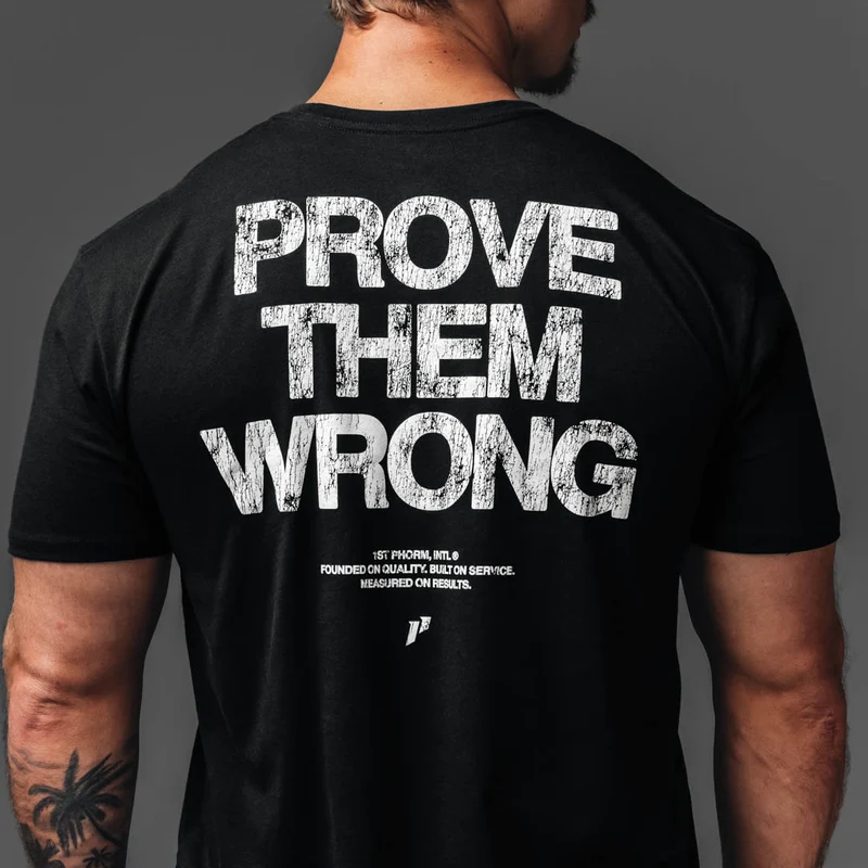 Prove Them Wrong Tee